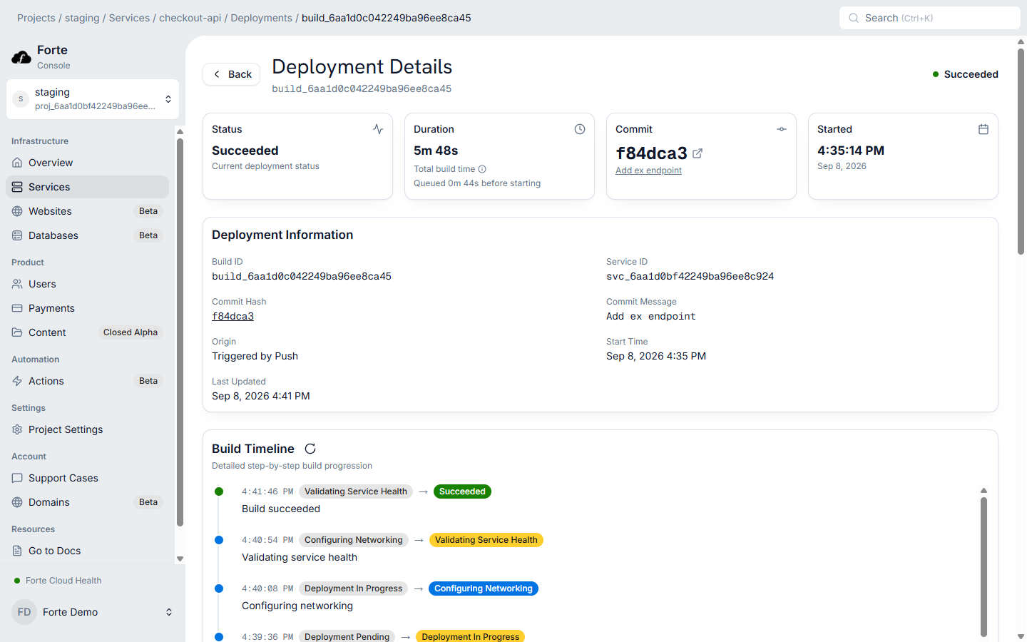 Forte deployment detail for a successful release, showing a succeeded status, the source commit, and the ordered build, deploy, and health-check stages.