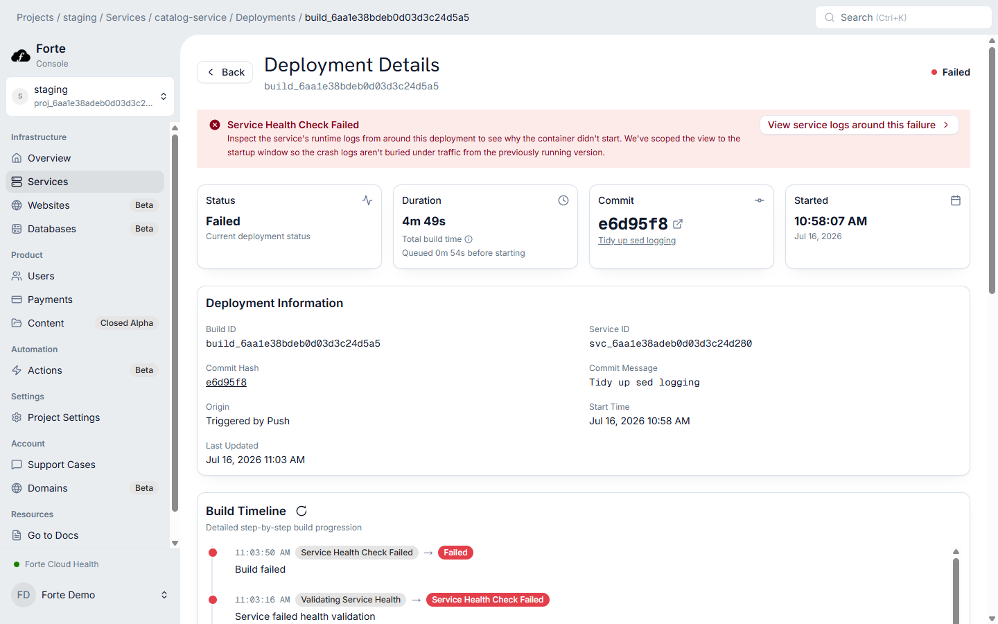 Forte deployment detail for a failed release, showing a 'Service Health Check Failed' banner with guidance to inspect startup logs, a Failed status, and the build timeline stopping at the health-check stage.
